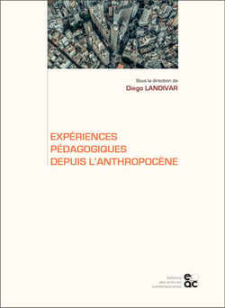 Experiences pedagogiques depuis l'anthropocene