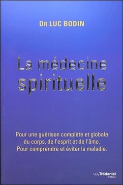 LA MEDECINE SPIRITUELLE