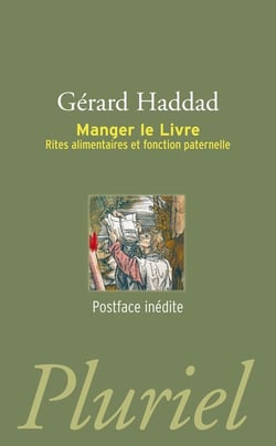 Manger le livre : Rites alilmentaires et fonction paternelle