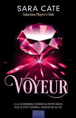 Salacious Player's Club Tome 2 : Voyeur