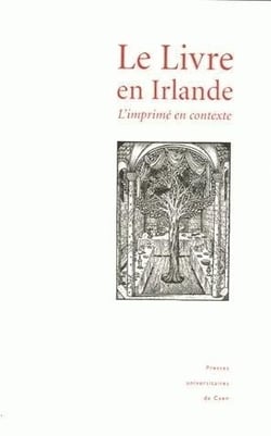 Le Livre en Irlande : l'imprimé en contexte