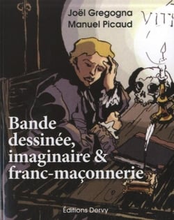 Le temple des bulles - bande-dessinée, imaginaire et franc-maçonnerie
