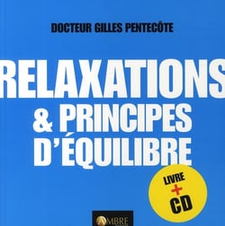 Relaxation et principes d'équilibre