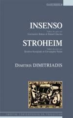 Insenso, Stroheim