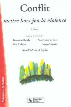 Conflit, mettre hors-jeu la violence (4e édition)