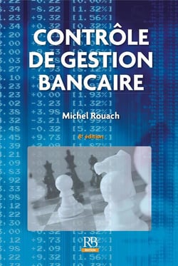 Contrôle de gestion bancaire (8e édition)