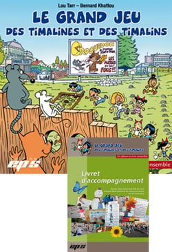 Le grand jeu des Timalines et des Timalins