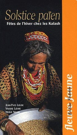 Solstice païen - fêtes de l'hiver chez les Kalash