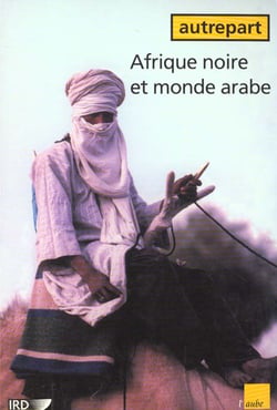 Autrepart n.16 - afrique noire et monde arabe