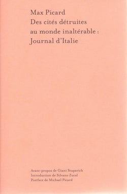 Des cités détruites au monde inaltérable : journal d'Italie