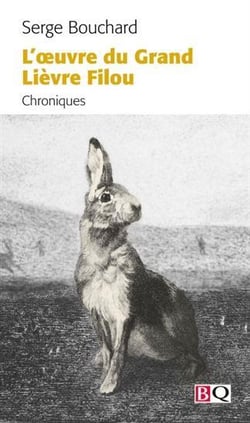 L'oeuvre du grand lièvre filou