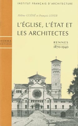 L' Eglise,L'Etat et les Architectes