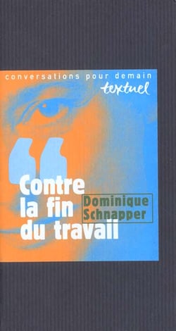 Contre la fin du travail