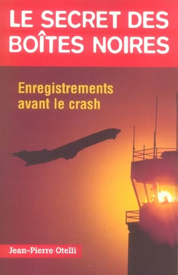 Les Secrets Des Boites Noires