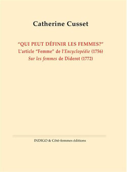 "qui peut définir les femmes ?" - l'article "femme" de l'encyclopédie (1756), sur les femmes de Diderot (1772)