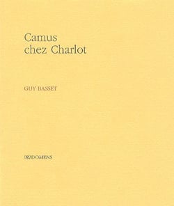 Camus chez charlot