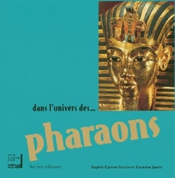 Dans l'univers des pharaons