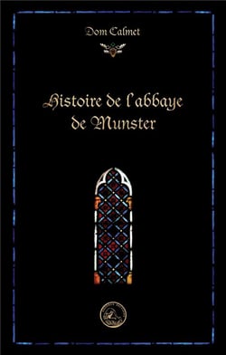 Histoire de l'abbaye de Munster