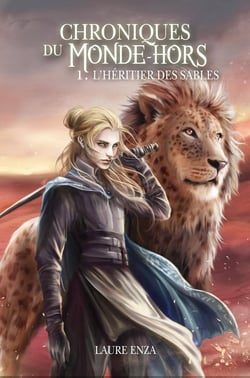 L'héritier des sables : Chroniques du Monde-Hors (1)