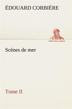 Scenes de mer, tome ii