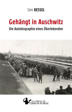 Gehängt in auschwitz - die autobiographie eines überlebenden