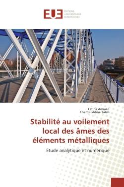 Stabilité au voilement local des âmes des éléments métalliques : Etude analytique et numérique