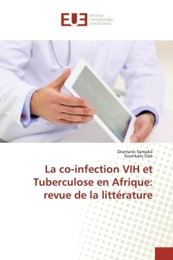 La co-infection VIH et Tuberculose en Afrique: revue de la littErature