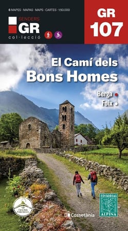 GR107 : El cami dels, bons homes