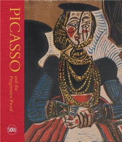 Picasso and the progressive proof: masterpieces in print /anglais