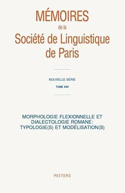 Morphologie flexionnelle et dialectologie romane - typollogie(s) et modélisation(s)