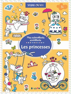Studio créatif - mes autocollants scintillants - les princesses