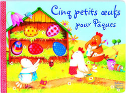 Cinq petits oeufs pour Pâques