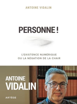 Personne ! l'existence numérique ou la négation de la chair