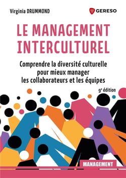 Le management interculturel : Comprendre la diversité culturelle pour mieux manager les équipes (9e édition)