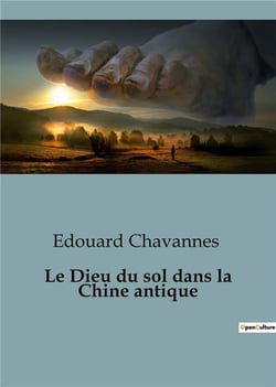 Le Dieu du sol dans la Chine antique