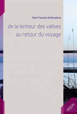 De la lenteur des valises au retour du voyage