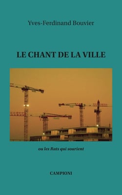 Le chant de la ville ou les rats qui sourient