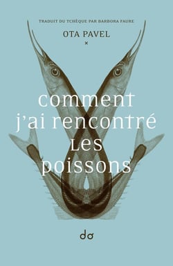 Comment j'ai rencontré les poissons