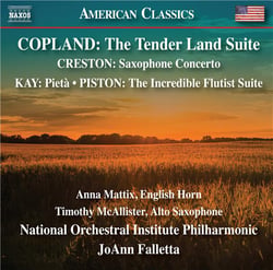 Copland: The Tender Land Suite - Creston: Concerto pour saxophone - Kay: Pieta