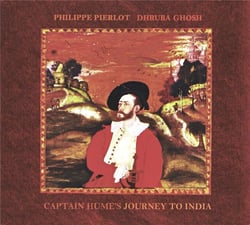 Le voyage du captaine Hume en Inde - CD