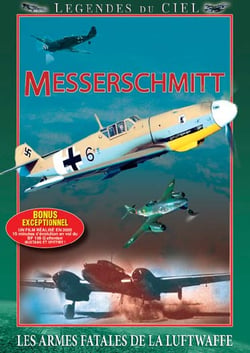 Légendes du ciel - Messerschmitt