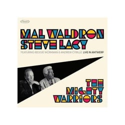 Mal Waldron & Steve Lacy. The Mighty Warriors - Live In Antwerp