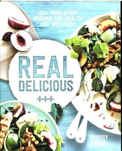 Real delicious - 100 recipes for health and wellness