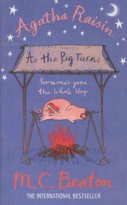 Agatha raisin : as the pig turns