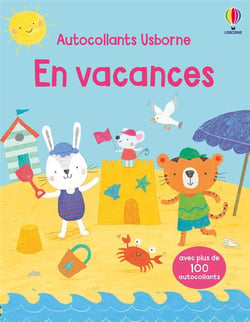 Les vacances - Premiers autocollants - dès 3 ans