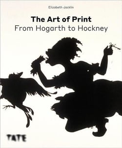 The art of print : from hogarth to hockney