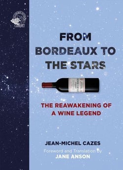 From Bordeaux to the stars : The reawakening of a wine legend