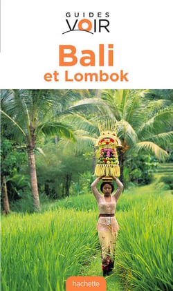 Guides voir - bali et lombok