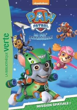 La Pat' Patrouille 05 - Mission spatiale