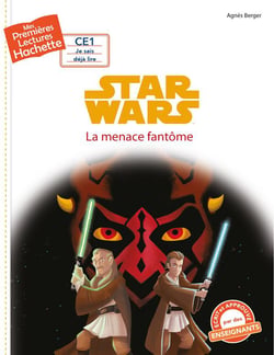 Mes premières lectures - CE1 je sais déjà lire : Star Wars - épisode I - la menace fantôme